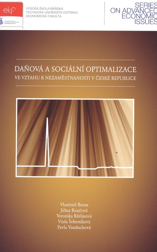 Daňová a sociální optimalizace ve vztahu k nezaměstnanosti v České republice