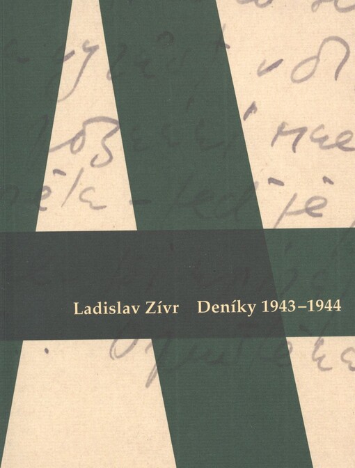 Ladislav Zívr - deník 1943-1944