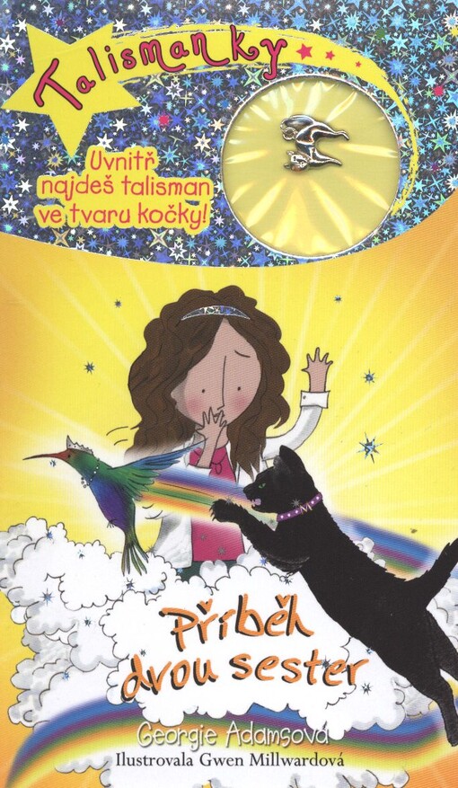 Talismanky.Kniha čtvrtá,Příběh dvou sester