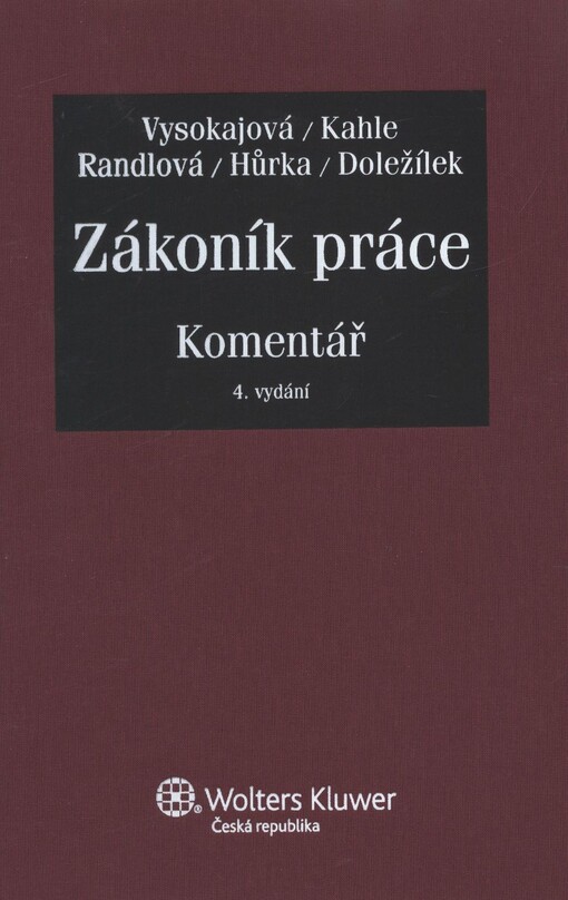 Zákoník práce :komentář, 4. vyd.