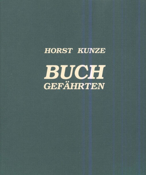 Buchgefährten :Aufsätze aus sechs Jahrzehnten über Buchgestalter, Verleger, Buchhändler und Bibliothekare