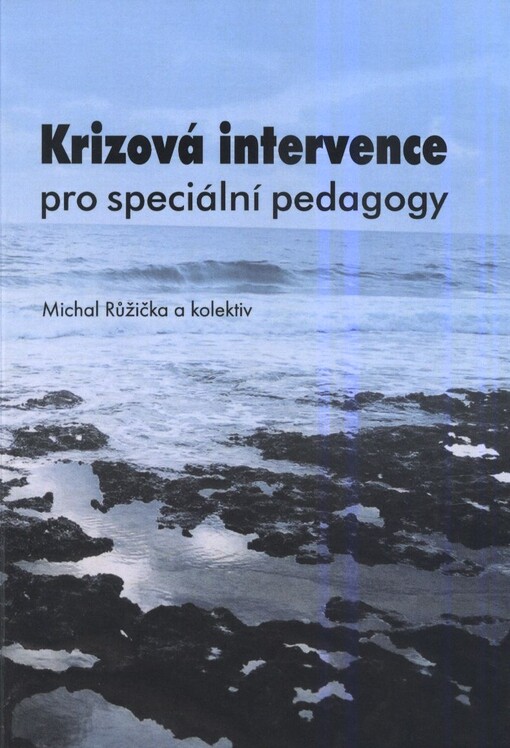 Krizová intervence pro speciální pedagogy