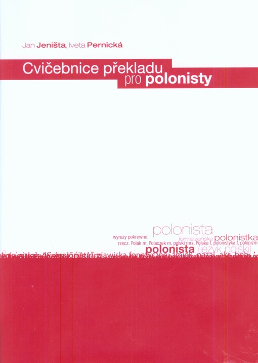 Cvičebnice překladu pro polonisty :cvičební texty k překladovému semináři