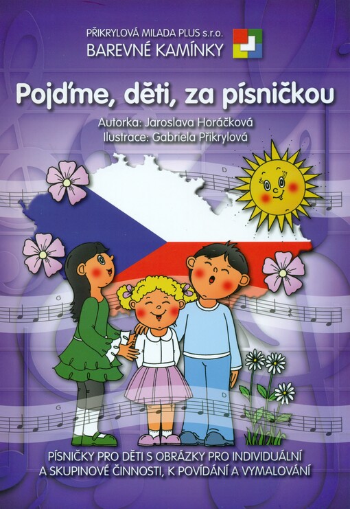 Pojďme děti za písničkoupísničky pro děti s obrázky pro individuální a skupinové činnosti, k povídání a vymalování