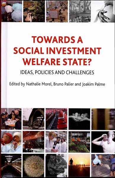 Towards a social investment welfare state? 