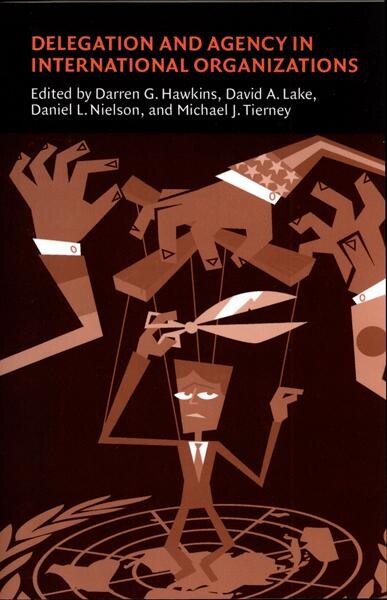 Delegation and agency in international organizations 