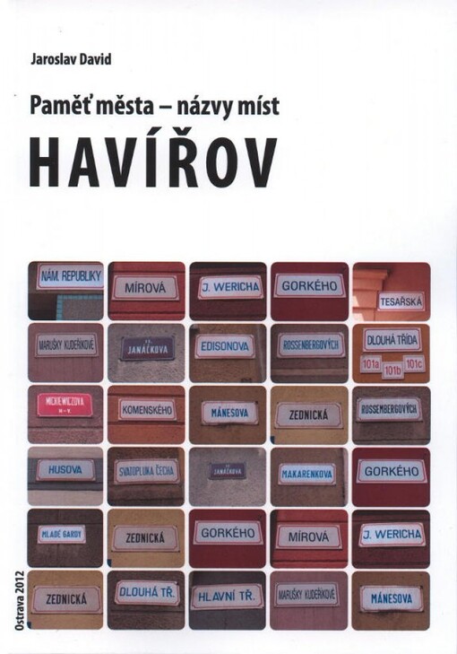 Havířov :paměť města - názvy míst