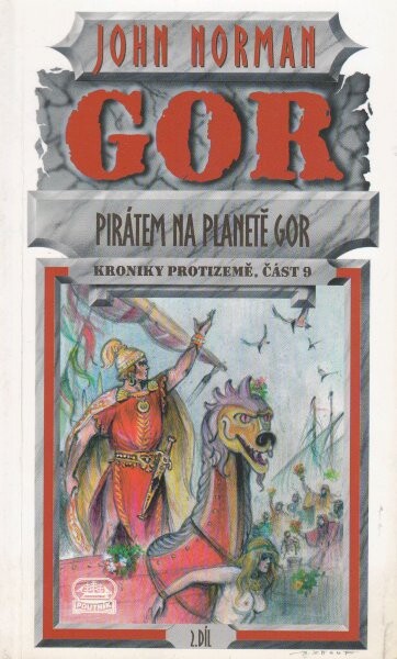 Pirátem na planetě Gor. 2. díl