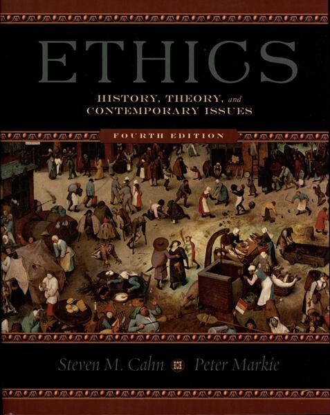 Ethics :history, theory, and contemporary issues