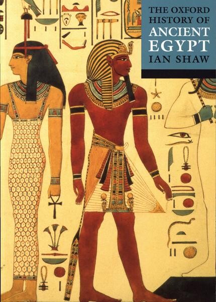 The Oxford history of ancient Egypt 