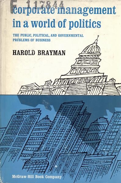 Corporate management in a world of politics 
