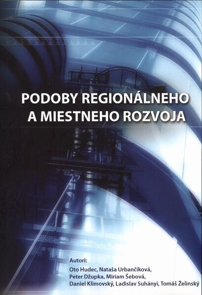 Podoby regionálneho a miestneho rozvoja 