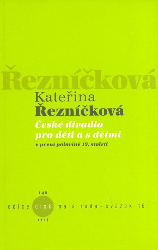 České divadlo pro děti a s dětmi v první polovině 19. století