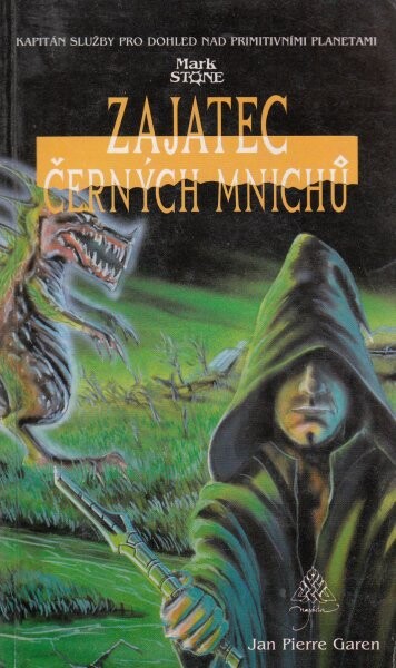 Zajatec černých mnichů
