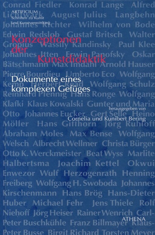 Konzeptionen der Kunstdidaktik :Dokumente eines komplexen Gefüges
