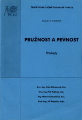 Pružnost a pevnost 10 : příklady