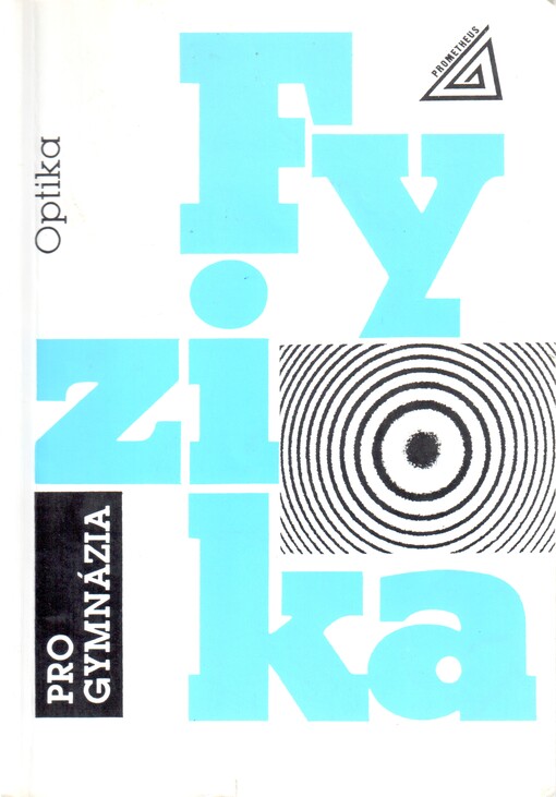 Fyzika pro gymnázia