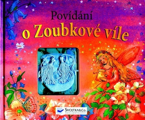 Povídání o Zoubkové víle