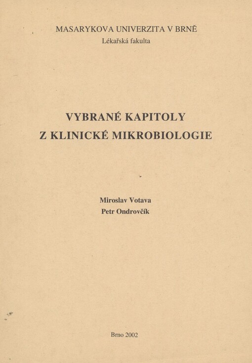Vybrané kapitoly z klinické mikrobiologie