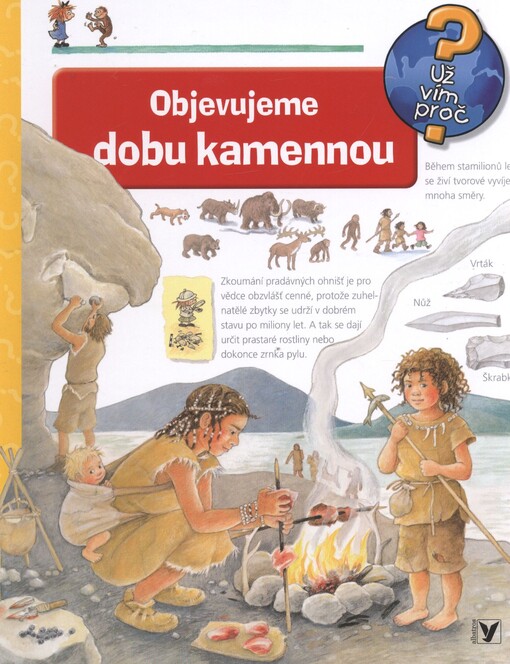 Objevujeme dobu kamennou
