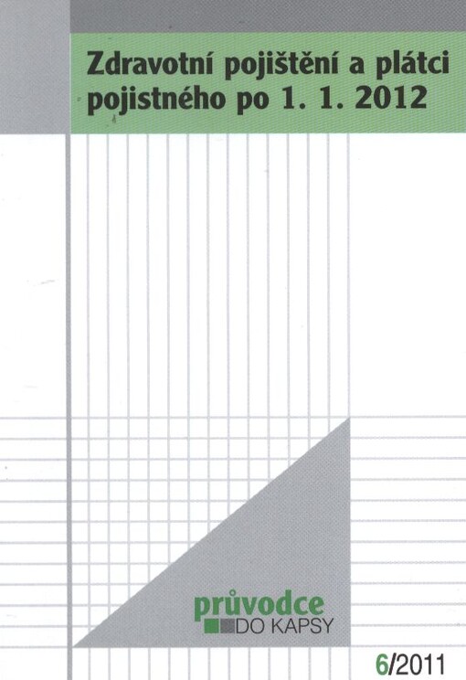 Zdravotní pojištění a plátci pojistného po 1.1.2012
