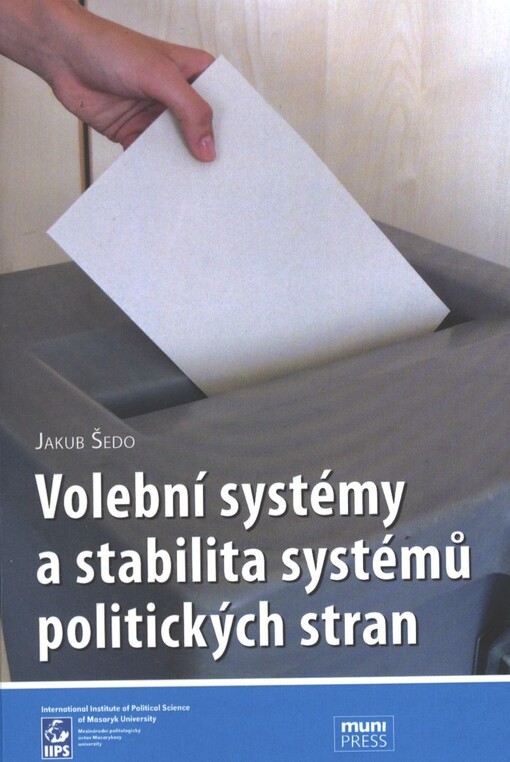 Volební systémy a stabilita systémů politických stran