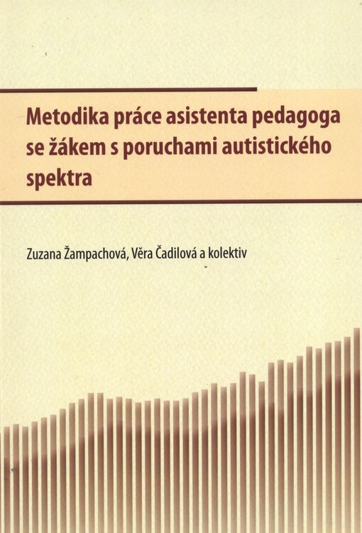 Metodika práce asistenta pedagoga se žákem s poruchami autistického spektra