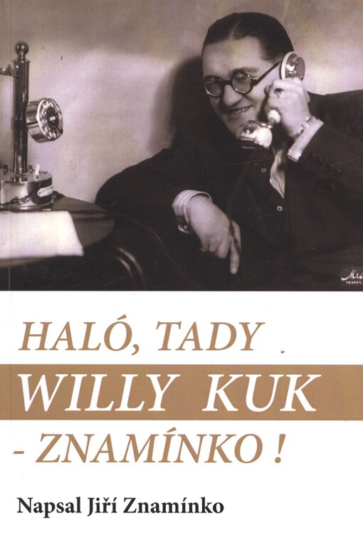 Haló, tady Willy Kuk - Znamínko