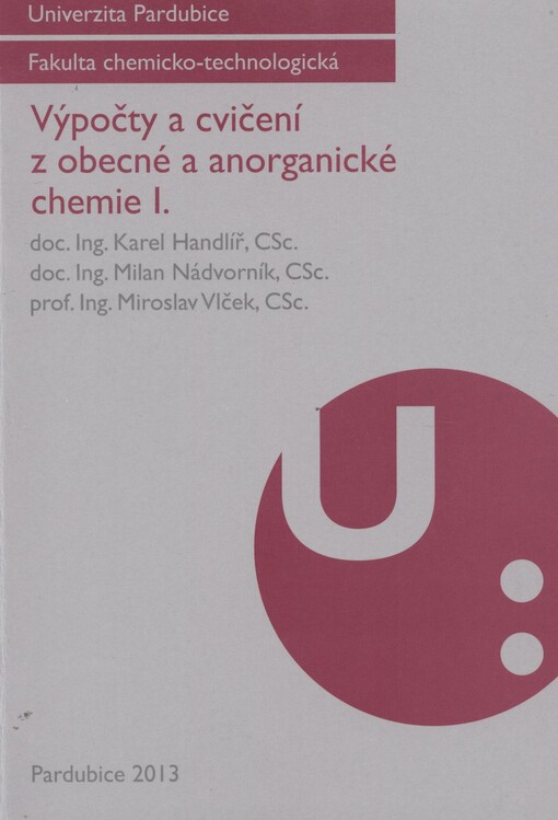 Výpočty a cvičení z obecné a anorganické chemie I.