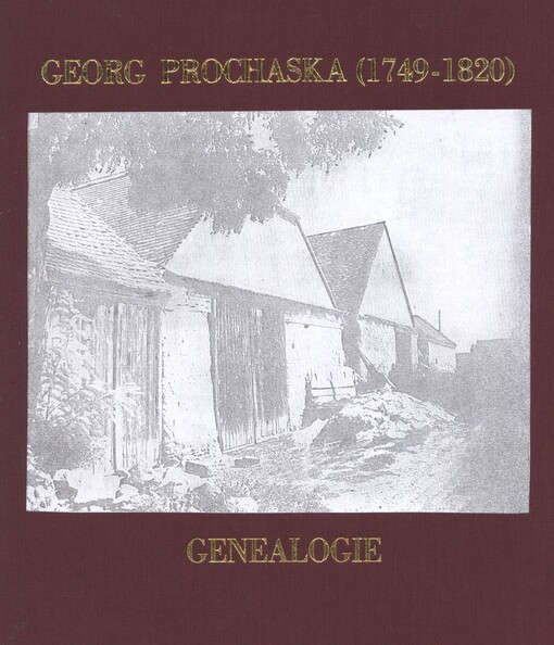 Georg Prochaska (1749-1820) :Genealogie