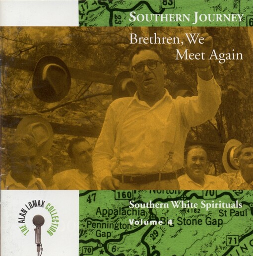 Southern journey. Volume 4, Brethren, we meet again