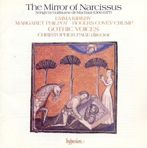 The mirror of Narcissus songs by Giullaume de Machaut 1300-1377