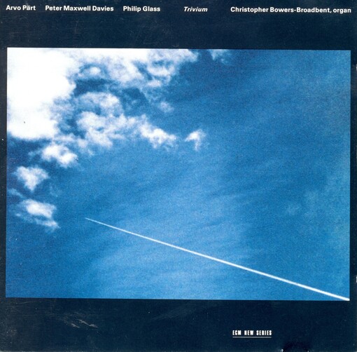 Arvo Pärt, Peter Maxwell Davies , Philip Glass