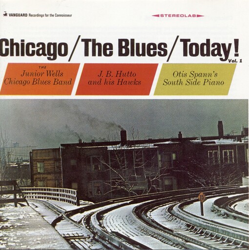 Chicago / the blues / today! Vol. 1
