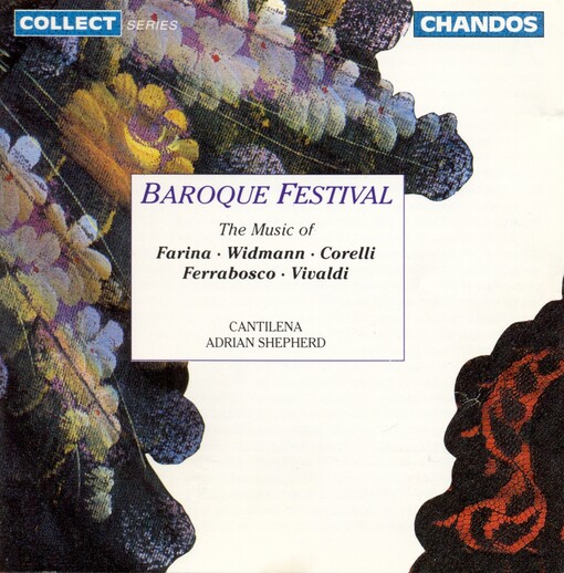 Baroque festival the music of Farina, Widmann, Corelli, Ferrabosco, Vivaldi