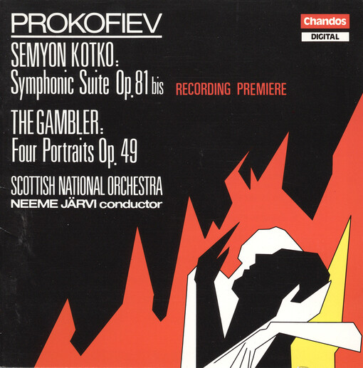 Semyon Kotko Symphonic suite from the opera op. 81 bis ; The gambler : four portraits and dénouement from the opera op. 49