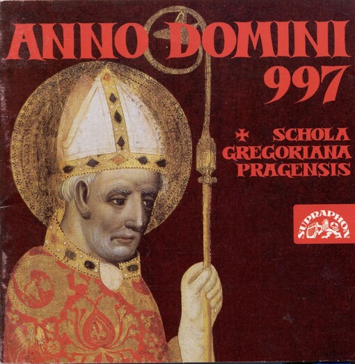 Anno Domini 997 tisíc let úcty ke svatému Vojtěchu