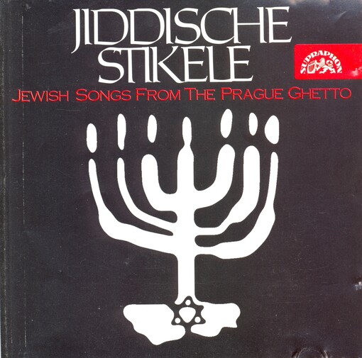 Jiddische stikele jewish songs from the prague ghetto