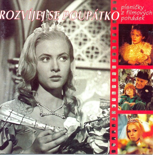 Rozvíjej se, poupátko písničky z filmových pohádek