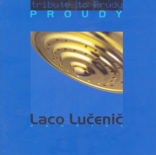 Proudy (Tribute To Prúdy) 