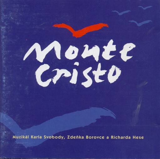Monte Cristo - muzikál - CD