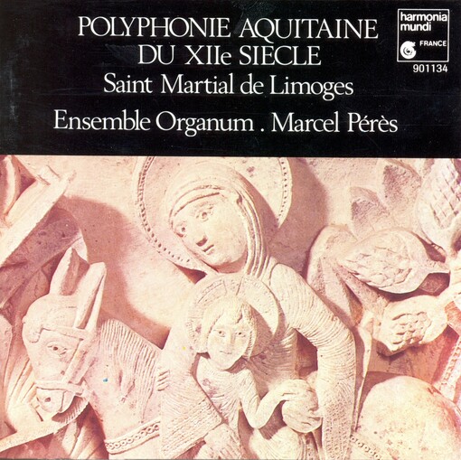 Polyphonie Aquitaine Du XIIe Siècle: Saint Martial De Limoges