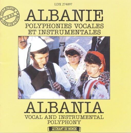 Albanie: Polyphonies vocales et instrumentales 