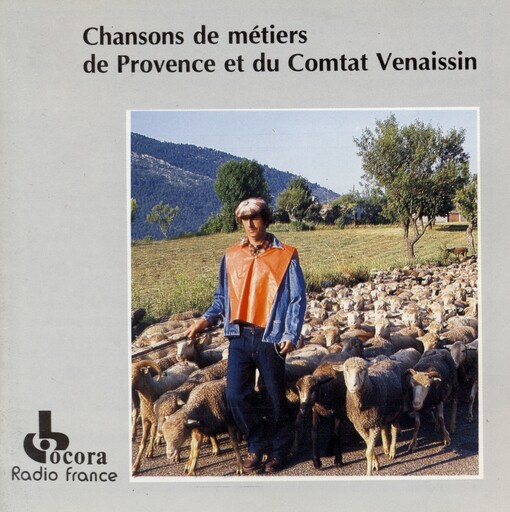 Chansons de métiers de Provence et du Comtat Venaissin