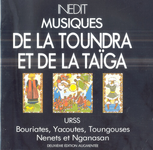 Musiques De La Toundra Et De La Taïga