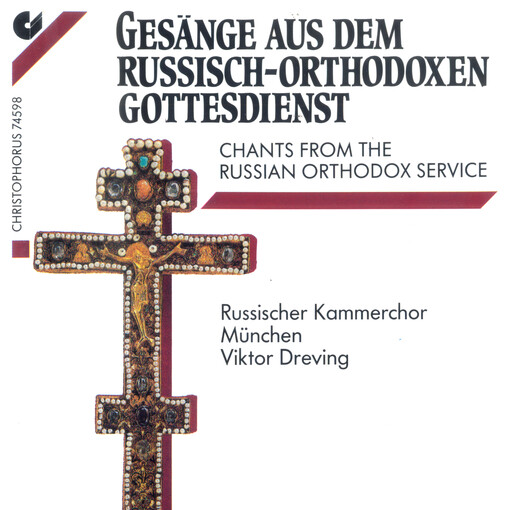 Gesänge aus dem Russisch-Orthodoxen Gottesdienst
