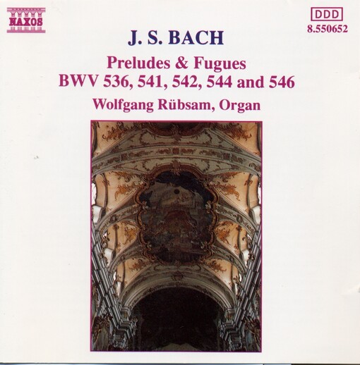 Preludes and Fugues BWV 544, 541, 546, 542 and 536