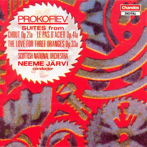 Chout (The Buffoon)suite, op. 21a ; Le pas d'acier (The Steel Dance) : suite op. 41a ; The love for three oranges : suite, op. 33a