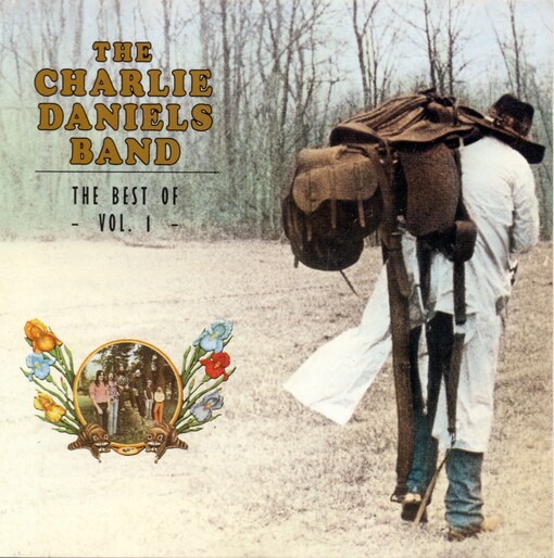 The very best of Charlie Daniels band.Vol. 1