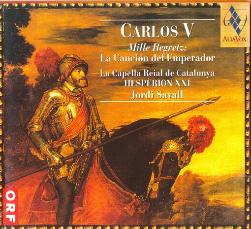 Carlos VMille regretz : la canción del emperador